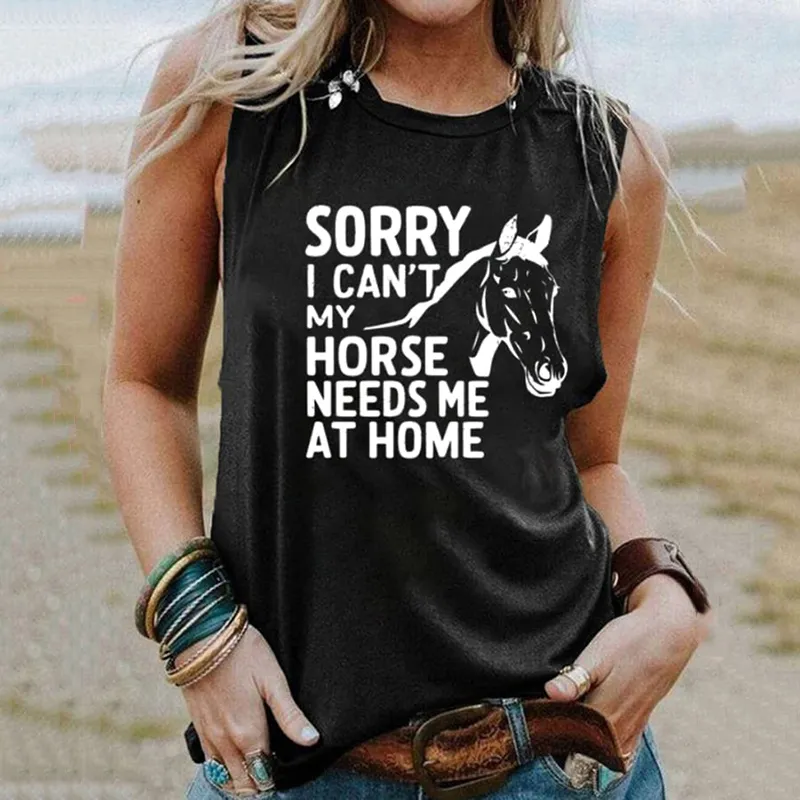 Women'S Sorry I Cant My Horse Needs Me At Home Crew Neck Tank Top