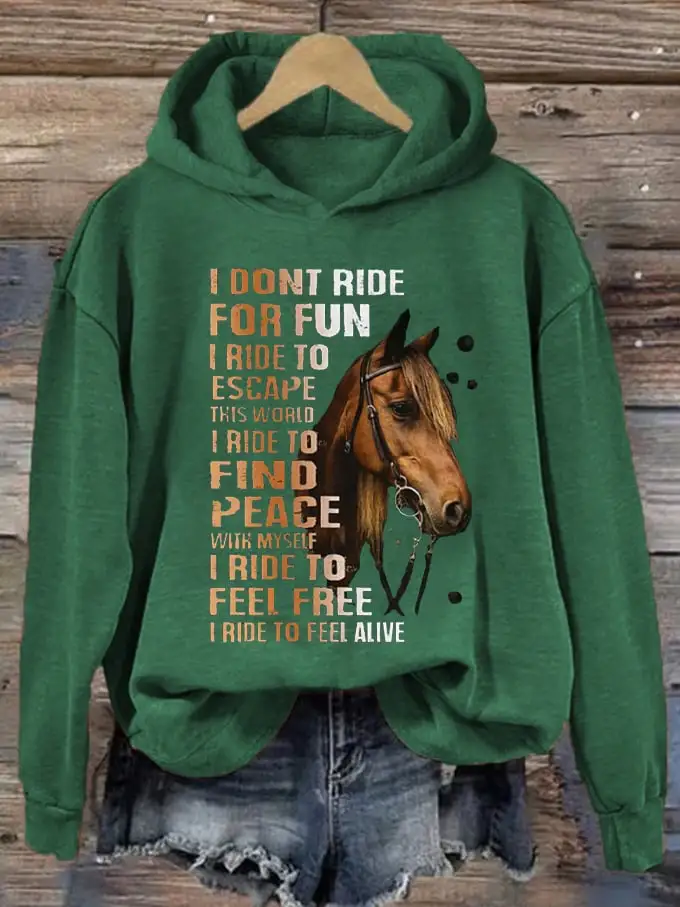 🔥Buy 3 Get 10% Off🔥🔥Buy 3 Get 10% Off🔥Women's Western Pony I Don't Ride For Fun I Ride To Escape Printed Hooded Sweatshirt