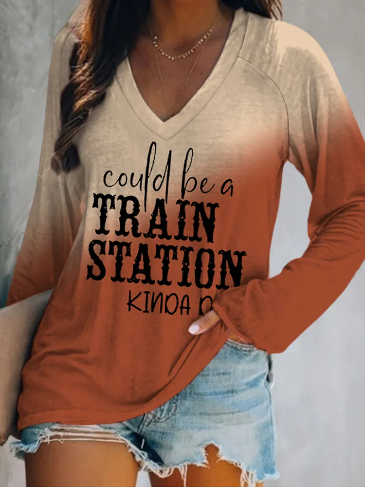 Could Be A Train Station Kinda Day V Neck Long Sleeve T-Shirt