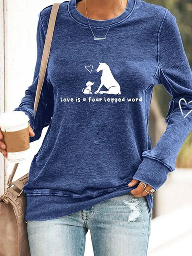 Women's Love Is A Four Legged Word Dog And Horse Print Sweatshirt