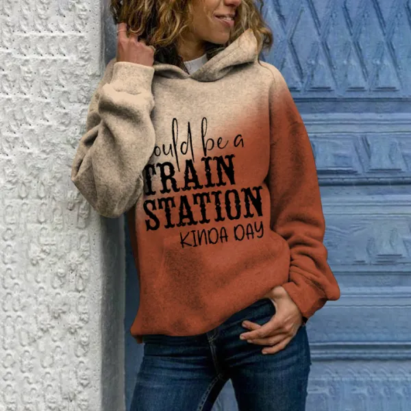 Could Be A Train Station Kinda Day Print Casual Hoodie