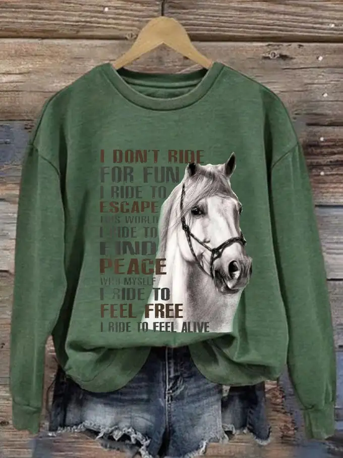 Women's Western Pony I Don't Ride For Fun I Ride To Escape Printed Sweatshirt