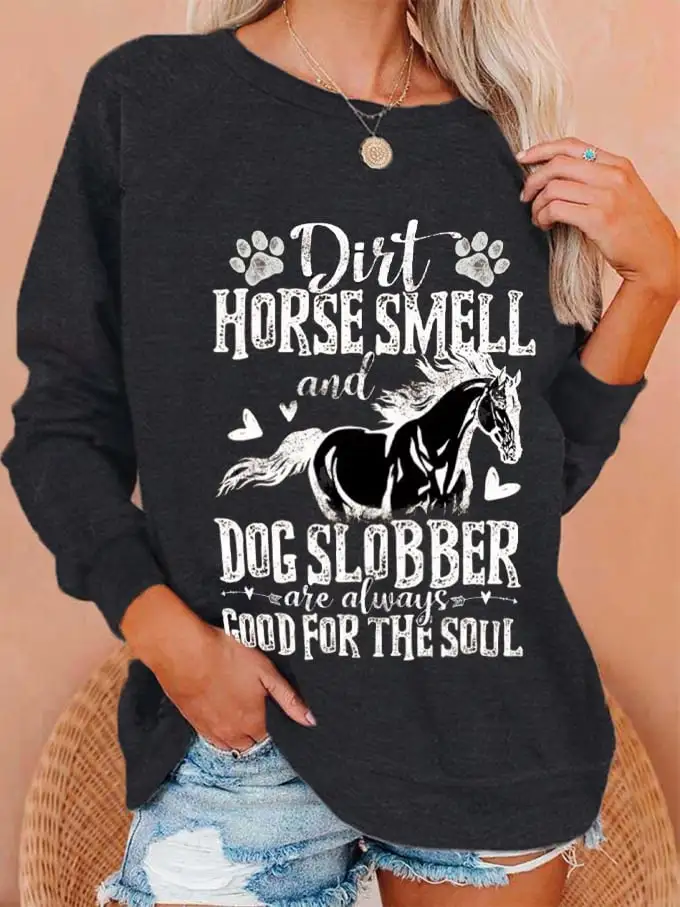 🔥Buy 3 Get 10% Off🔥Women's Western Dirt Horse Smell Dog Slobber Rider Equestrian Printed Sweatshirt