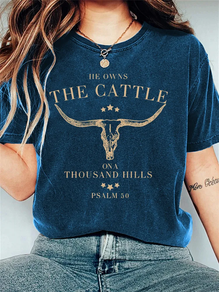 He Owns the Cattle on a Thousand Hills printed vintage T-shirt